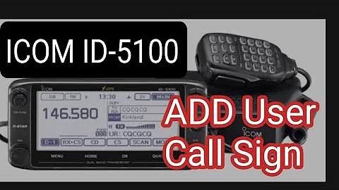 ICOM ID5100 Add Direct Call Sign , Person to Person