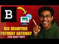 How to Use Braintree Payment Gateway (2026 Complete Working Guide)