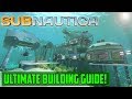 Subnautica IS FINALLY RELEASED!!  Ultimate Building Guide!