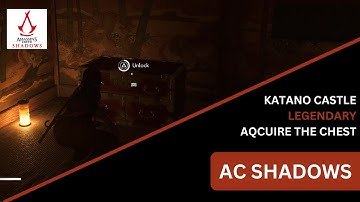Katano Castle Completed Acquire The Chest - Why Chest Not There (See Description) | AC Shadows Guide