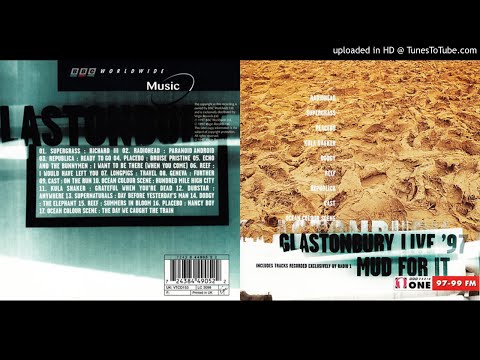 Radiohead - Paranoid Android (Live at Glastonbury 1997)
