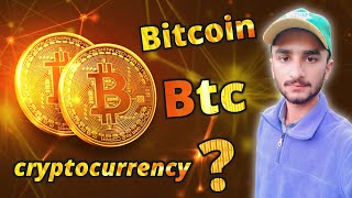 What is Cryptocurrency and Bitcoin (Btc) and how does it work | crypto basic course