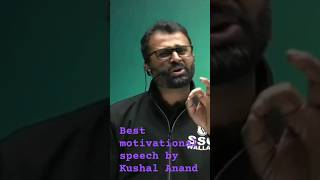 Best motivational speech by Kushal Anand #short #motivation #shorts #pw_motivation #pw