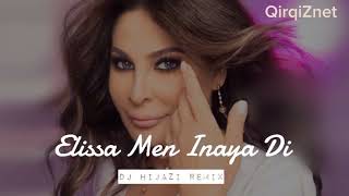 Elissa   Men Inaya Di Hijazi Remix  (QirqiZnet)
