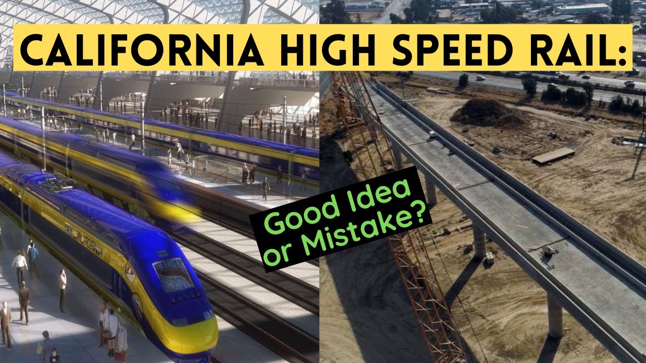 california-high-speed-rail-good-idea-or-big-mistake-youtube