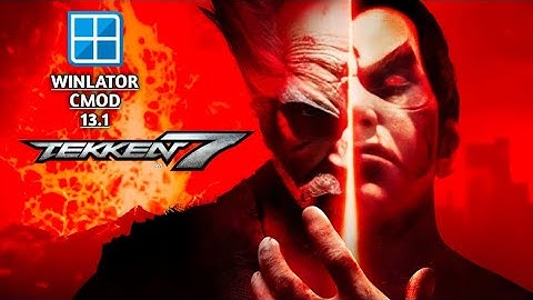TEKKEN 7 (HD) - WINLATOR CMOD v13.1 - POCO F7 - Overall Setup