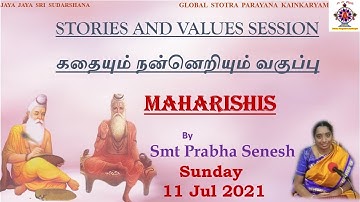 Stories and Values Session (Maharishis) by Smt. Prabha Senesh