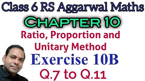 Exercise 10B Q.7 to Q.11 class 6 RS Aggarwal maths