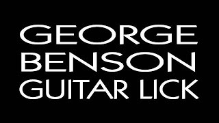 Video thumbnail of "Smooth Jazz Guitar Lick #3 (George Benson) with TAB"