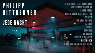 Philipp Dittberner &quot;Jede Nacht&quot; Album Player - Unser Buch