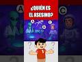 ¿QUIÉN ES EL ASESINO? #quiz #trivia