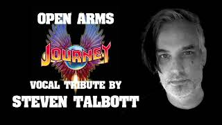 Open Arms Journey vocal tribute