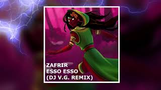 Zafrir - Esso Esso (DJ V.G. REMIX) Resimi