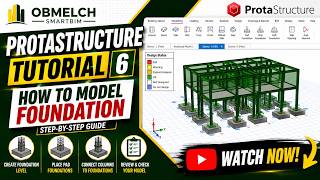 🏗️ ProtaStructure Tutorial 6 | How to Model Foundations