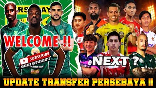 🚨TOP 4 TRANSFER PERSEBAYA❗WELCOME STRIKER & GELANDANG ASING,KODE PLAYMAKER LATIN & GAET EX TIMNAS