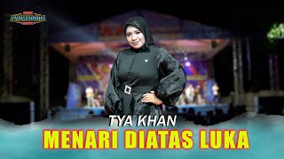 MENARI DIATAS LUKA - TYA KHAN - NEW PRIMADONA LIVE EXPO BLITAR 2023