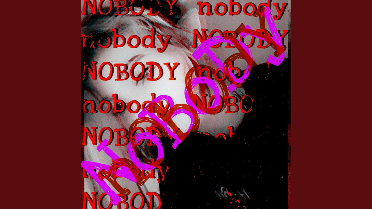Nobody