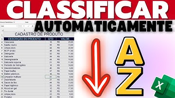 Como Classificar Automaticamente Produto na Tabela do Excel em Ordem Alfabética