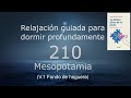 Relajacion para dormir  210  mesopotamia