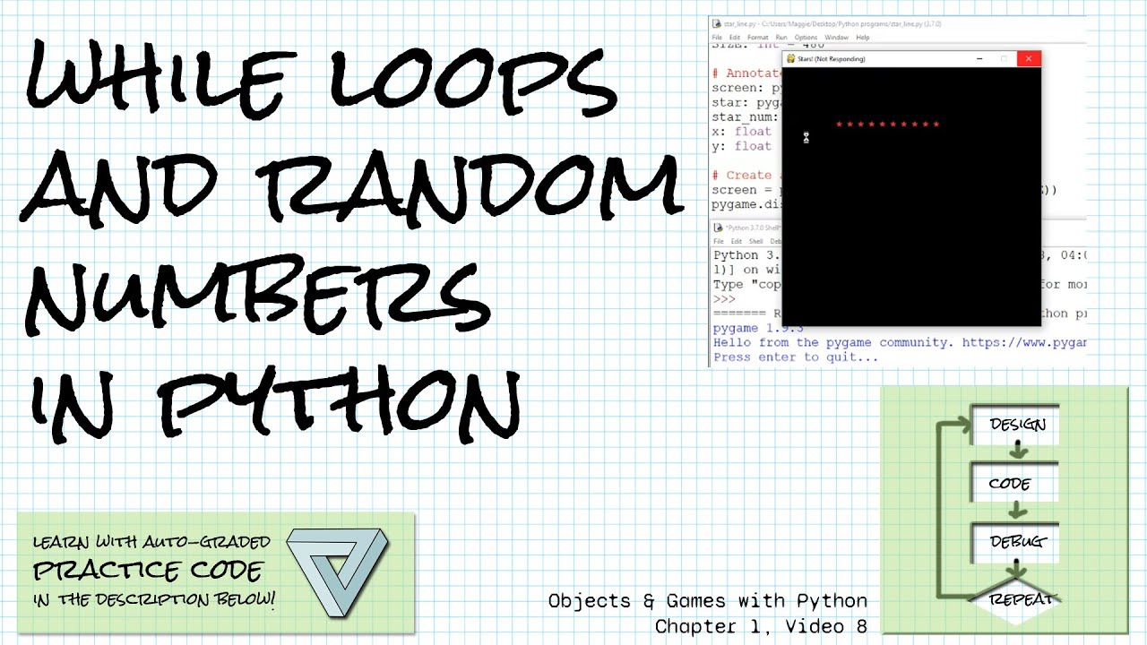 Loops and random numbers in Python; Practice link! Objects & Games with ...