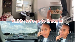 VLOG : let’s go to Pretoria , moving in at res and room tour.