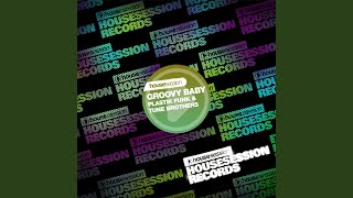 Смотреть клип Groovy Baby (Tune Brothers Mix)