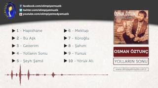 Osman Öztunç - Bu Aşk ( Official Lyric Video ) Resimi