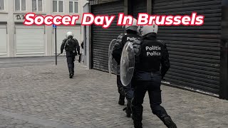 Police Brawl In Brussels On Soccer Day @StevesStrayStuff