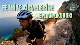Dağ Bisikletiyle Fethiye Zirvelerine Meydan Okuduk İhsani İşler 6. Bölüm