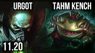 URGOT vs TAHM KENCH (TOP) | Rank 1 Urgot, 400+ games, 10/3/7, Rank 14 | BR Challenger | v11.20