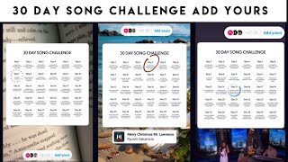 30 DAY SONG CHALLENGE add yours story template | trending add yours | Viral add yours