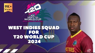 West Indies Official Squad for Cricket T20 World Cup 2024 | Cricket West Indies (CWI) | T20 CWC2024