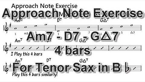 Approach Note Exercise [Am7 - D7 - Gmaj7] for Tenor Sax