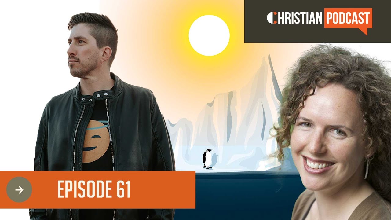 Christian Podcast EP 61 - Global Warming Scientist Finds God // Katey Walter Anthony