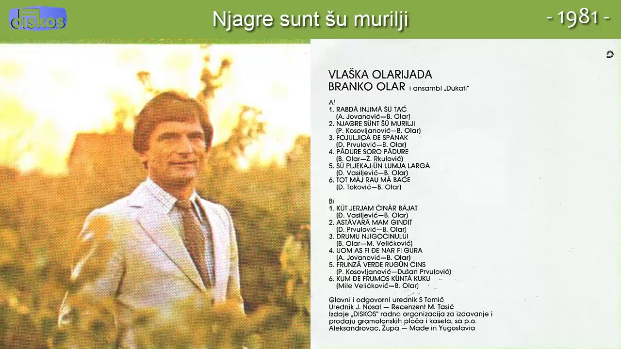 Branko Olar - Njagre sunt su murilji - (Audio 1981)