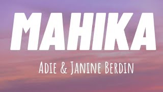 Mahika- Adie & Janine Berdin (Lyrics)