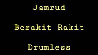 Jamrud - Berakit Rakit - Drumless - Minus One Drum
