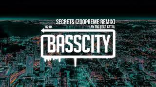 Lny Tnz Feat. Catali – Secrets (Zoopreme Remix)