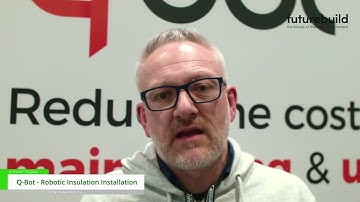 [Futurebuild 2024] Robotic Insulation Installation - Q-Bot