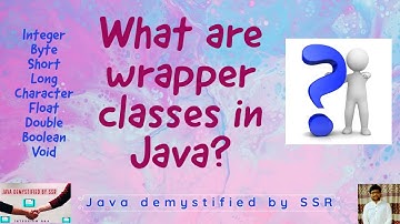 What are wrapper classes in Java?