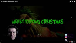 "Merry Fooking Christmas" Dax- GRINCH (Official Music Video) (REACTION)