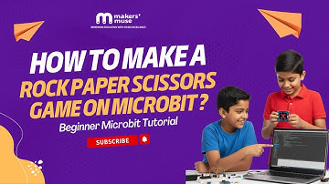 How to Make a Rock Paper Scissors Game on Microbit ? | Beginner Microbit Tutorial