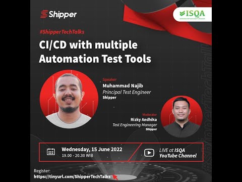 Shipper x ISQA: CI/CD with Multiple Automation Test Tools