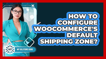 How To Configure WooCommerce