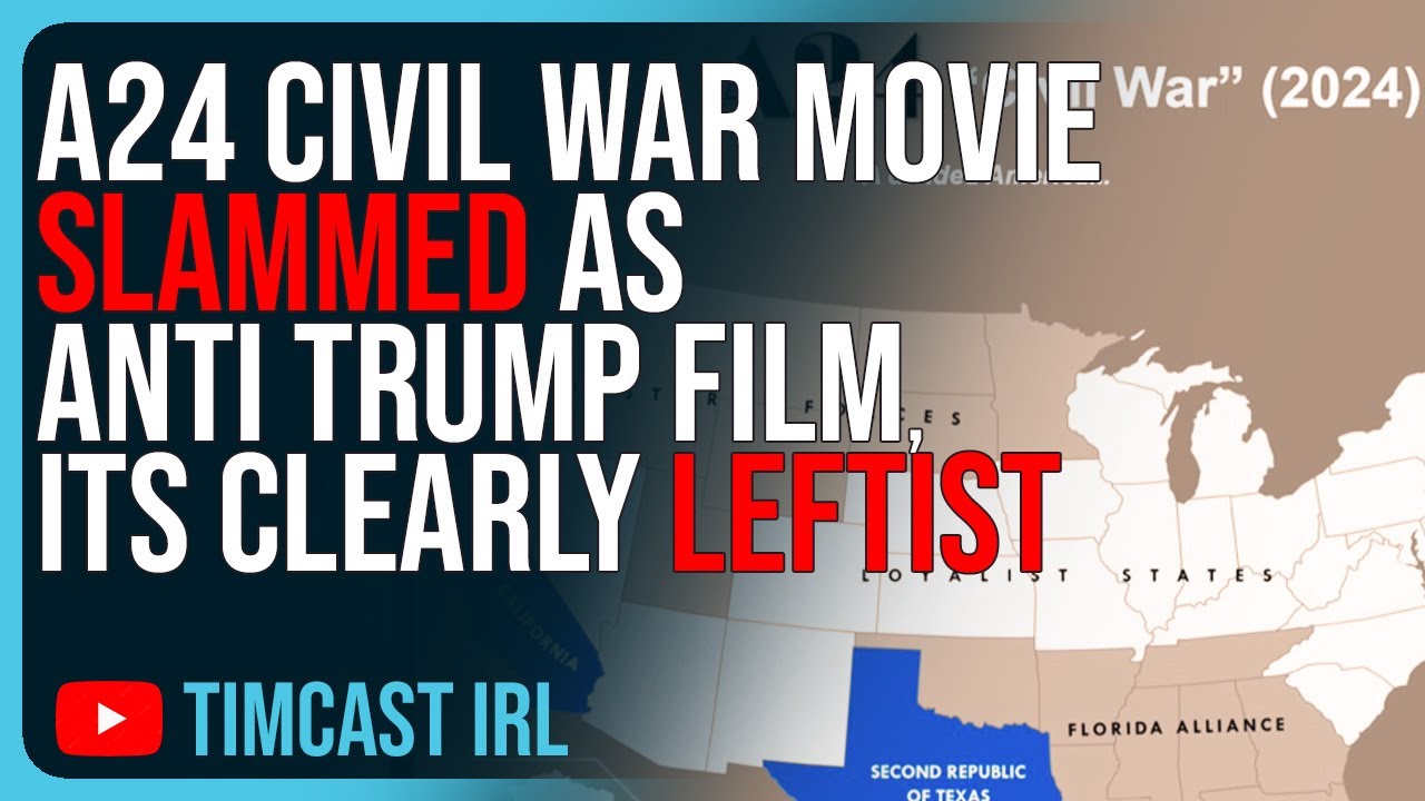 A24 Civil War Movie SLAMMED As Anti Trump Film, Its CLEARLY Leftist