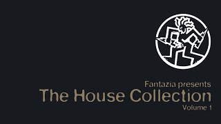 Fantazia: The House Collection (Volume 1) (CD3)