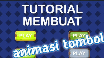 CONSTRUCT 3 - membuat animasi tombol untuk game android