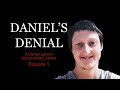 Daniels denial a daniel larson documentary s1 e1