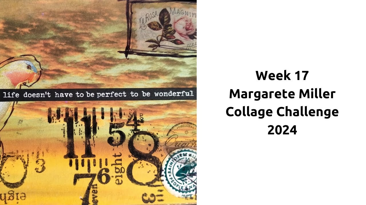 Week 17 Margarete Miller Collage Challenge #2024cw17 - Art Postcard ...
