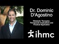 Dominic D'Agostino: Metabolic Therapies: Therapeutic Implications and Practical Application